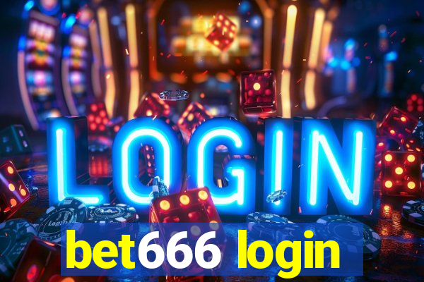 bet666 login